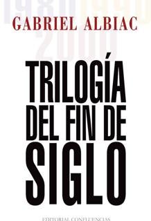 ‘Trilogía del siglo XX’
