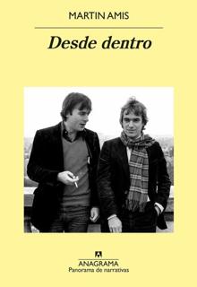 ‘Desde dentro’ Martin Amis. Anagrama, 2021. 622 páginas. 24,90 euros