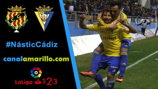 Sigue en directo el Nástic-Cádiz