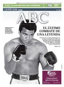 En 1999 Muhammad Ali es nombrado «deportista del siglo XX» por la BBC. El 5 de junio de 2016, ABC dedicaba su portada al boxeador, que falleció tras muchos años peleando contra sus achaques, consecuencia probable de una intensa vida en los cuadriláteros.