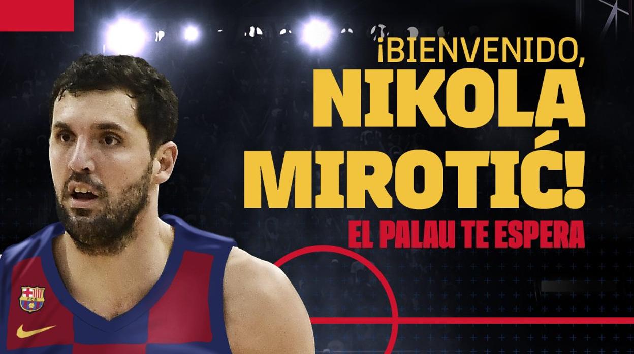 El bombazo del verano, Mirotic ficha por el Barcelona