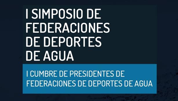 El Puerto de Santa María acoge el I Simposio de Federaciones de Deportes de Agua y Cumbre de Presidentes