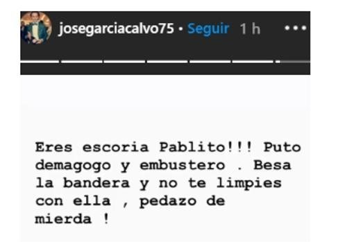 El exfutbolista García Calvo estalla contra Pablo Iglesias: «Eres escoria»