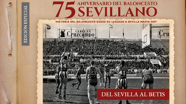 «Del Sevilla al Betis», el libro que repasa los 75 años de historia del baloncesto sevillano