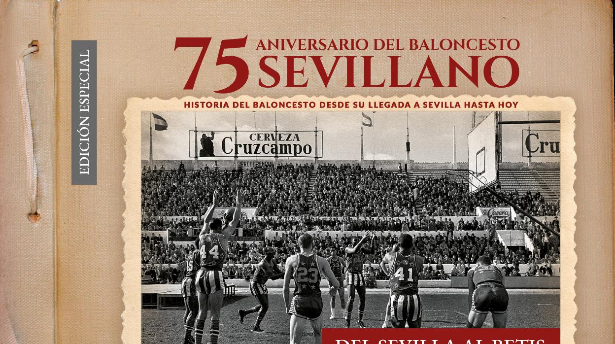 Portada del libro, con la imagen del partido de los Globertrotters en el Benito Villamarín en 1960