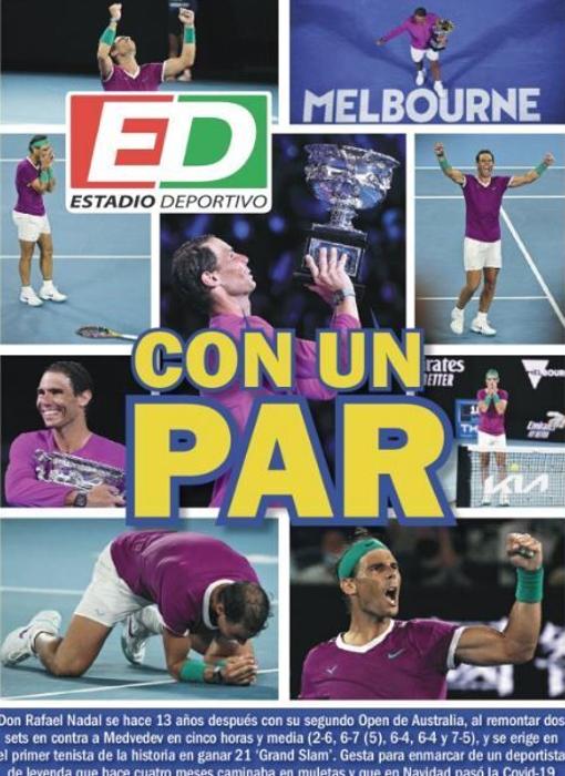 El marciano, héroe, Goat... Así se rinde la prensa nacional e internacional a Nadal