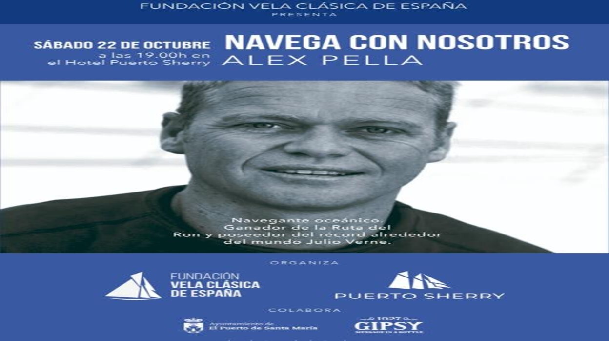 &quot;Navega con Nosotros&quot;, el día 22 con Alex Pella y la Fundación Española de Vela Clásica, en Puerto Sherry