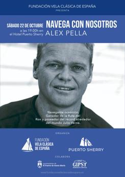 &quot;Navega con Nosotros&quot;, el día 22 con Alex Pella y la Fundación Española de Vela Clásica, en Puerto Sherry