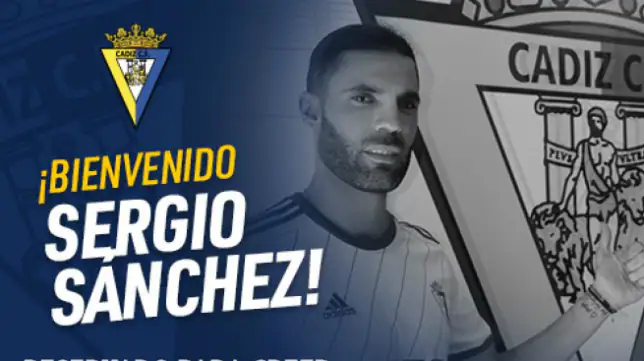 El Cádiz CF confirma la llegada de Sergio Sánchez