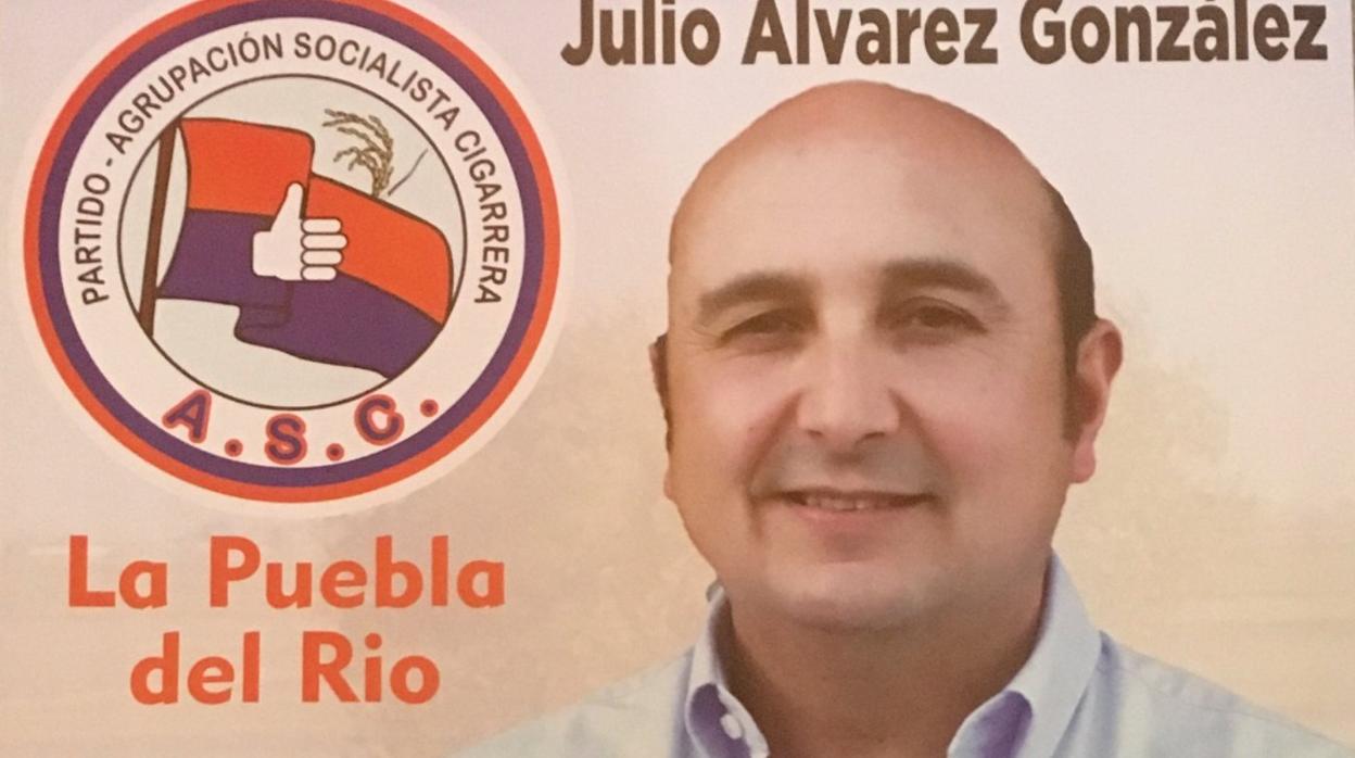 Cartel electoral de Julio Álvarez, edil y candidato en La Puebla del Río