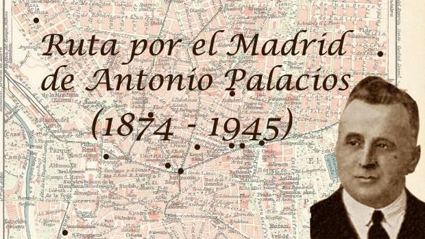 Así es el Madrid de Antonio Palacios, el arquitecto que hizo cosmopolita a la capital