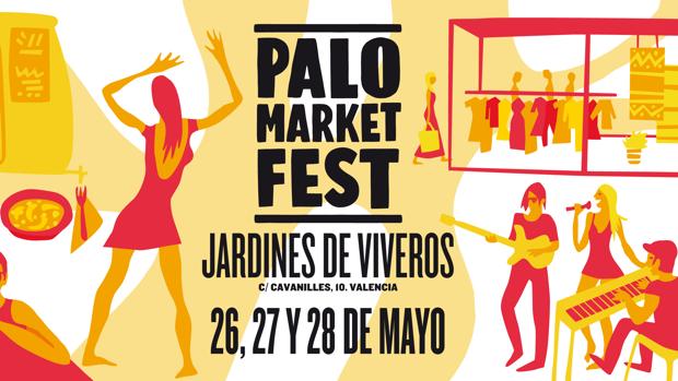 Imagen del cartel del festival Palo Market Fest Valencia