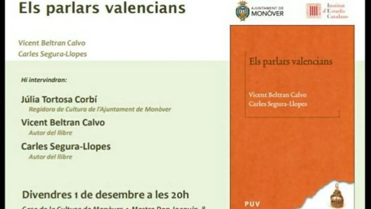 El logotipo del Ayuntamiento de Mónovar junto al del independentista Institut d'Estudis Catalans, en el cartel del acto de presentación del libro