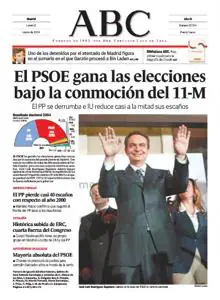 En 2004, Zapatero ganó las elecciones bajo la conmoción social de los atentados terroristas del 11-M. Así lo reflejó ABC, en el año en que el PP perdió la mayoría absoluta cosechada por Aznar, y pasó a la oposición.