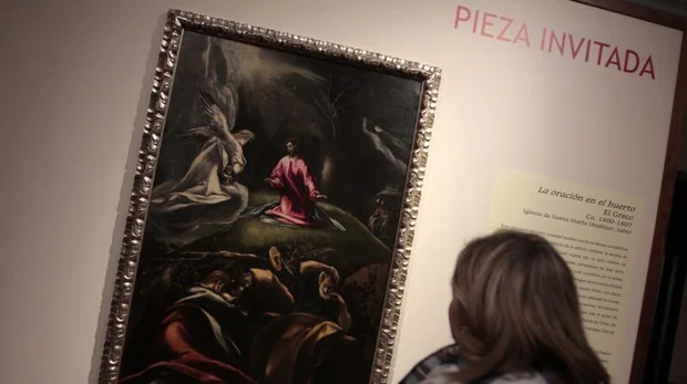 «La oración en el huerto», pieza invitada en el Museo del Greco