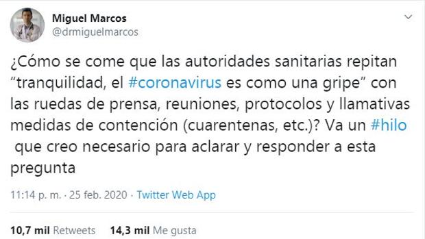 Miguel Marcos, el médico del hilo viral en Twitter sobre el coronavirus: «Que no nos vamos a morir todos»