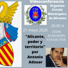 El Círculo Monárquico de Alicante retoma este jueves por internet su ciclo de conferencias