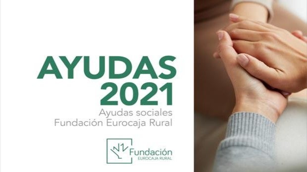 Nueva convocatoria de «Ayudas Sociales» de Fundación Eurocaja Rural