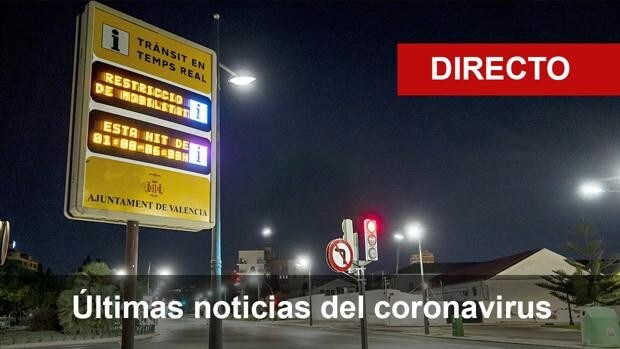 Coronavirus Valencia en directo: toque de queda por municipios y nuevas restricciones