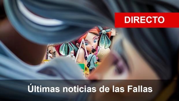 Fallas Valencia 2022: mascletà y programa con actos suspendidos para el domingo 6 de marzo