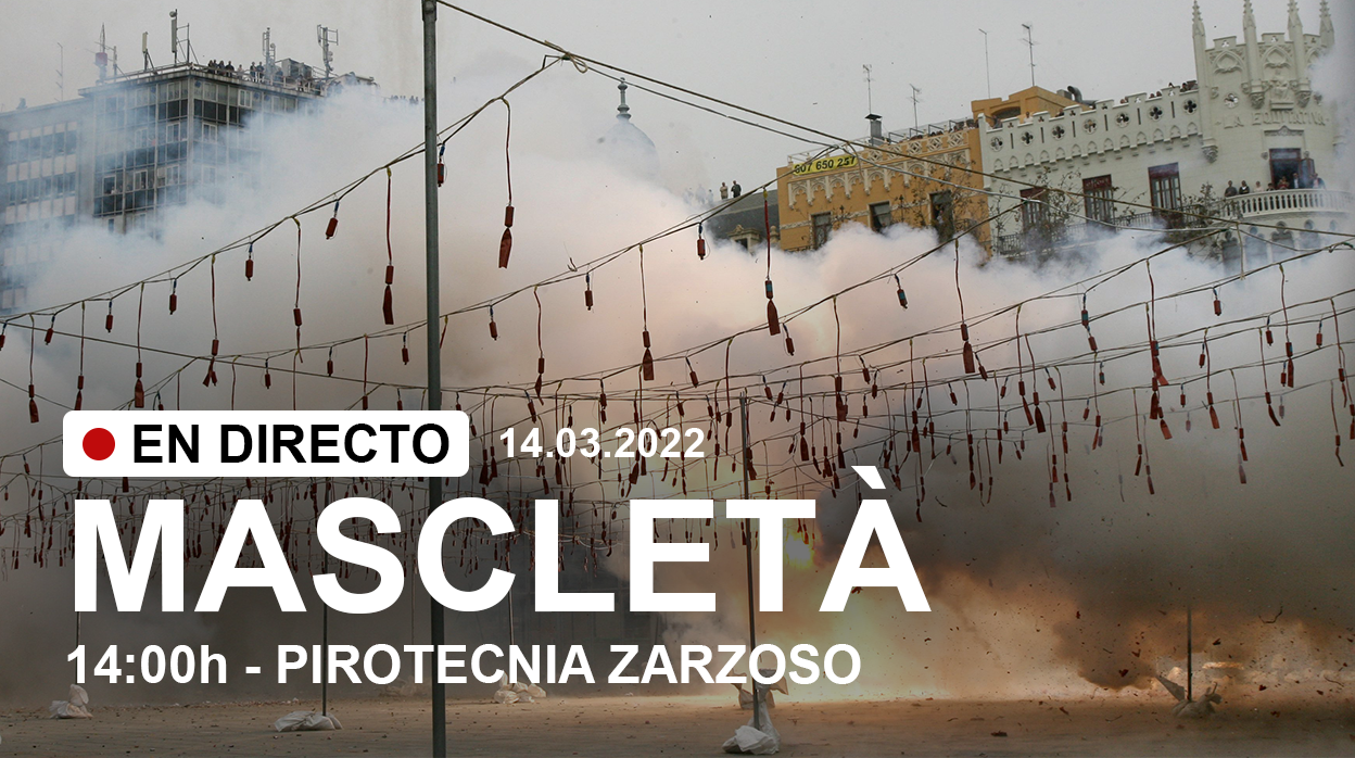 Fallas Valencia 2022: suspendida la mascletà de hoy lunes 14 de marzo