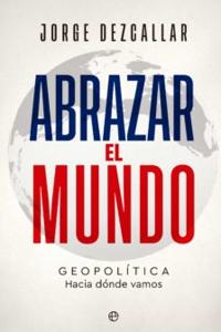 Portada de 'Abrazar el mundo'