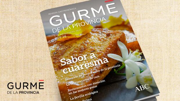 La Revista «GURMÉ Provincia», hoy gratis con ABC