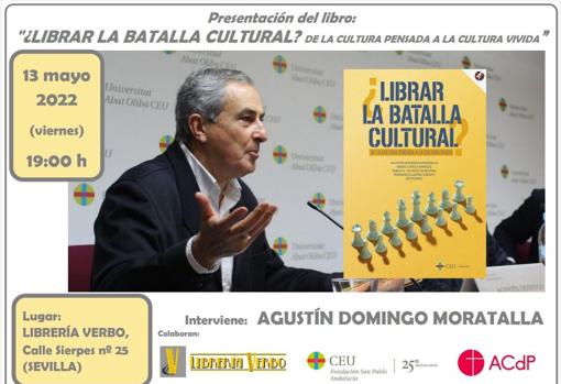 Presentación del libro ‘¿Librar la batalla cultural?De la cultura pensada a la cultura vivida’