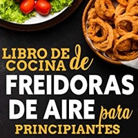 Imagen - Libro de cocina de freidoras de aire para principiantes