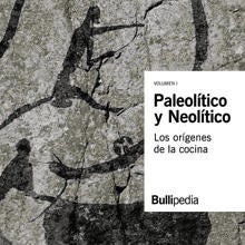 Uno de los volúmenes de la Bullipedia dedicados a los orígenes de la cocina