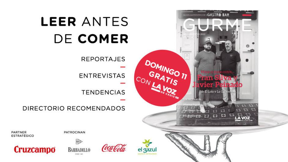 La revista Gurmé sale con La Voz de Cádiz el 11 de diciembre