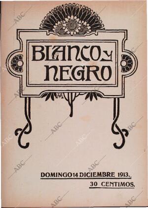 BLANCO Y NEGRO MADRID 14-12-1913