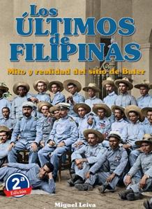 Portada de «Los últimos de Filipinas: mito y realidad del sitio de Baler»