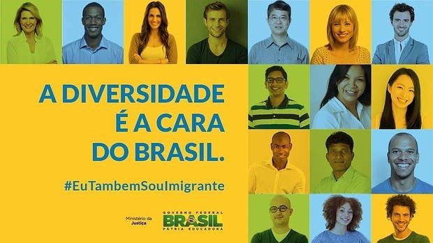 Campaña lanzada por el Gobierno brasileño contra la xenofobia y titulada #EuTambemSouImigrante