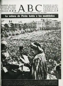 El 10 de junio de 1947, ABC llevó a su portada la visita de Eva Perón a España.