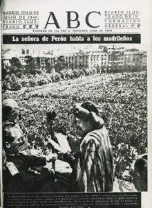 El 10 de junio de 1947, ABC llevó a su portada la visita de Eva Perón a España.