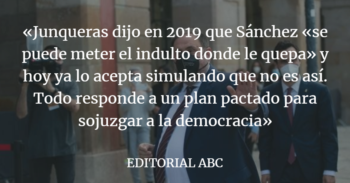 Editorial ABC: Indultos y chantaje emocional