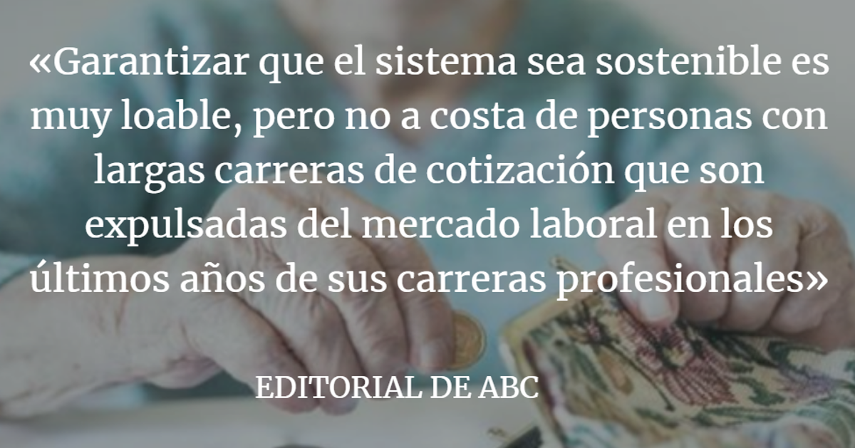 Editorial ABC: La reforma de las pensiones es obligada pero debe ser justa