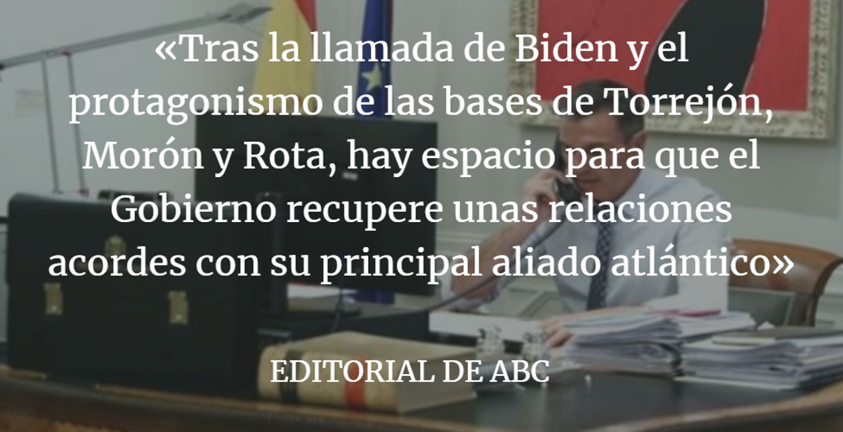 Editorial ABC: Biden-Sánchez, una oportunidad