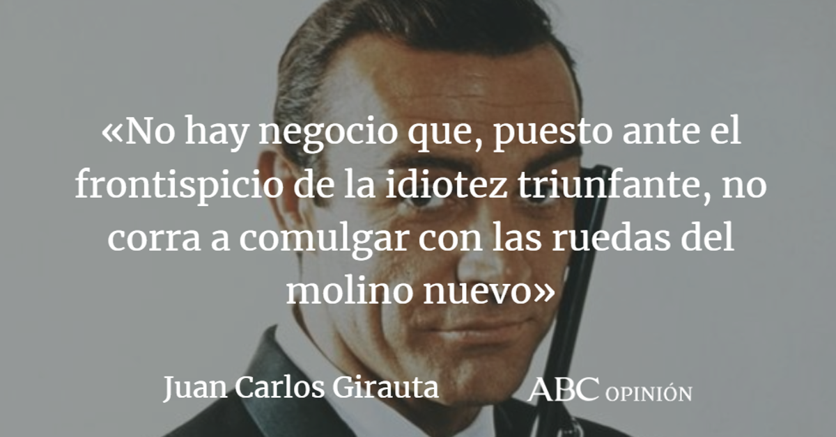 Juan Carlos Girauta: Bond castrado, Cenicienta empoderada