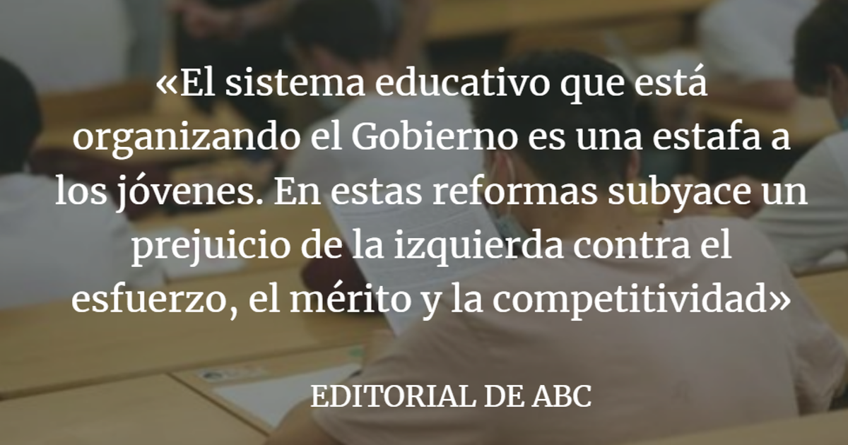 Editorial ABC: Educación fácil y mediocre