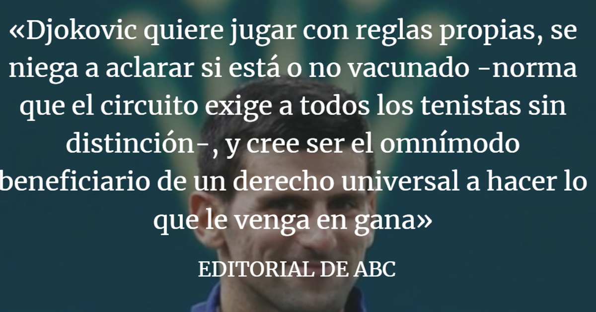 Editorial ABC: Djokovic, un pésimo ejemplo para el deporte mundial