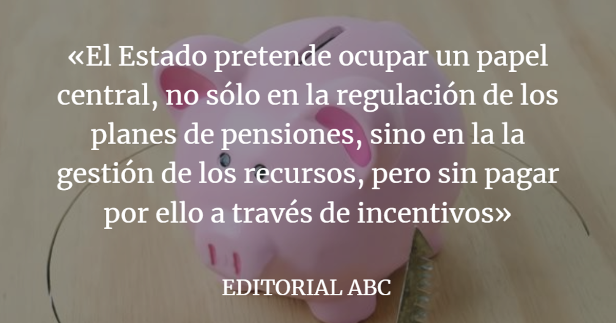 Editorial ABC: El ahorro, intervenido