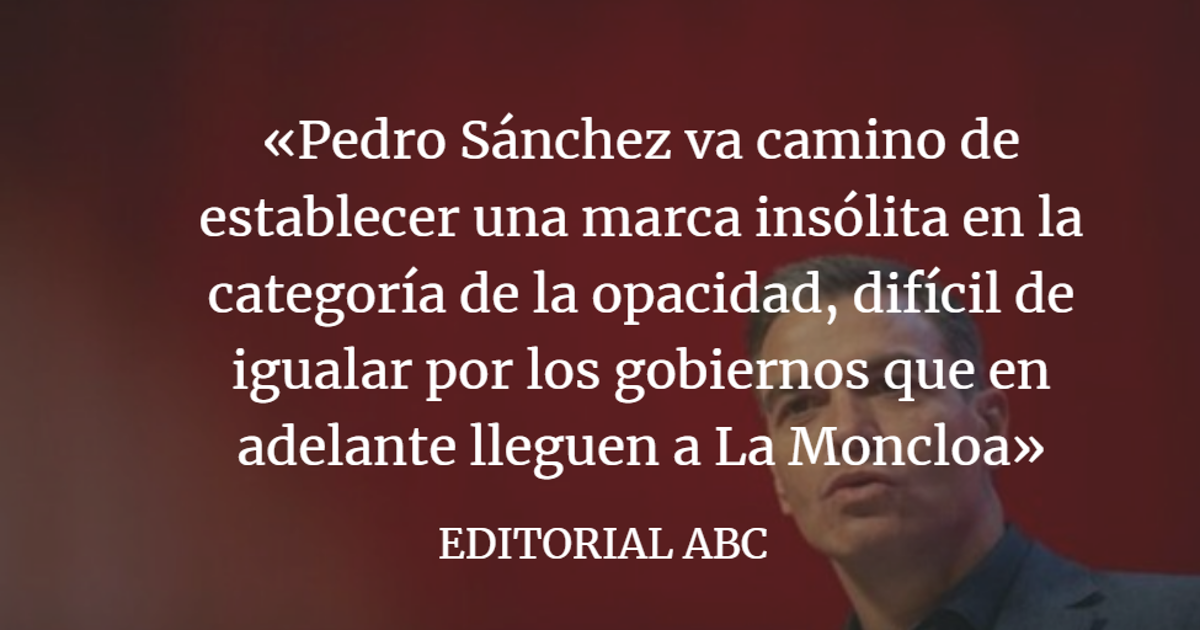 Editorial ABC: De la regeneración a la opacidad crónica