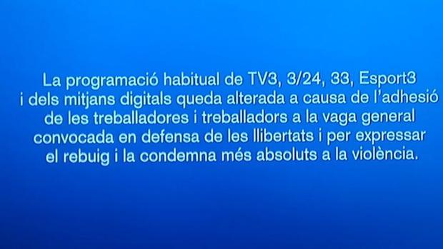 TV3 cancela sus emisiones en apoyo a la huelga en Cataluña