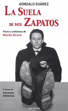 'La suela de mis zapatos', libro de entrevistas y textos deportivos en los que Martín Guirard quedó desenmascarado del todo