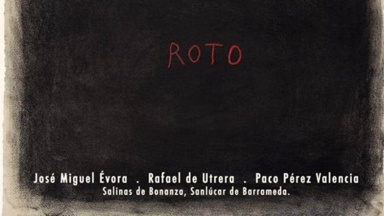 Cartel promocional de Roto, en Sanlúcar.
