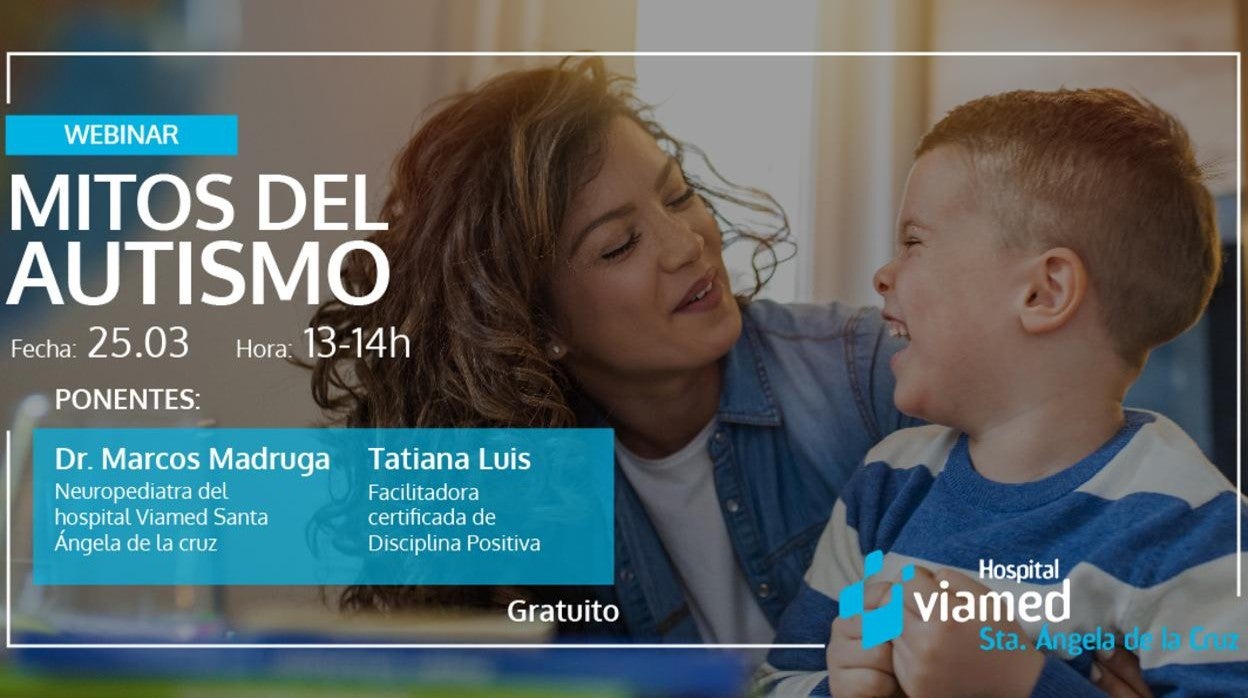 Cartel del webinar sobre autismo que organiza el Hospital Viamed Santa Ángela de la Cruz