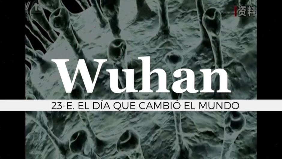 Wuhan, 23-E: el día que cambió el mundo