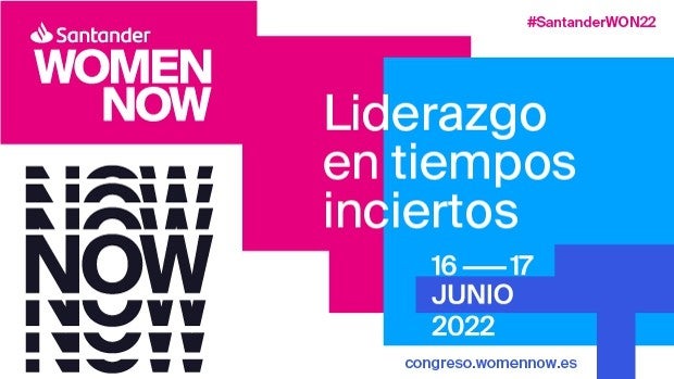 Vuelve Santander WomenNOW: el congreso de liderazgo femenino